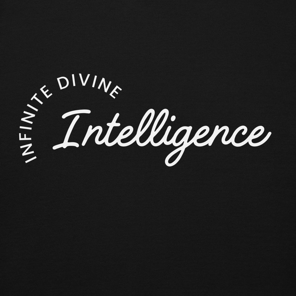 Close up of the Infinite Divine Intelligence phrase printed on the front of a Unisex hoodie.