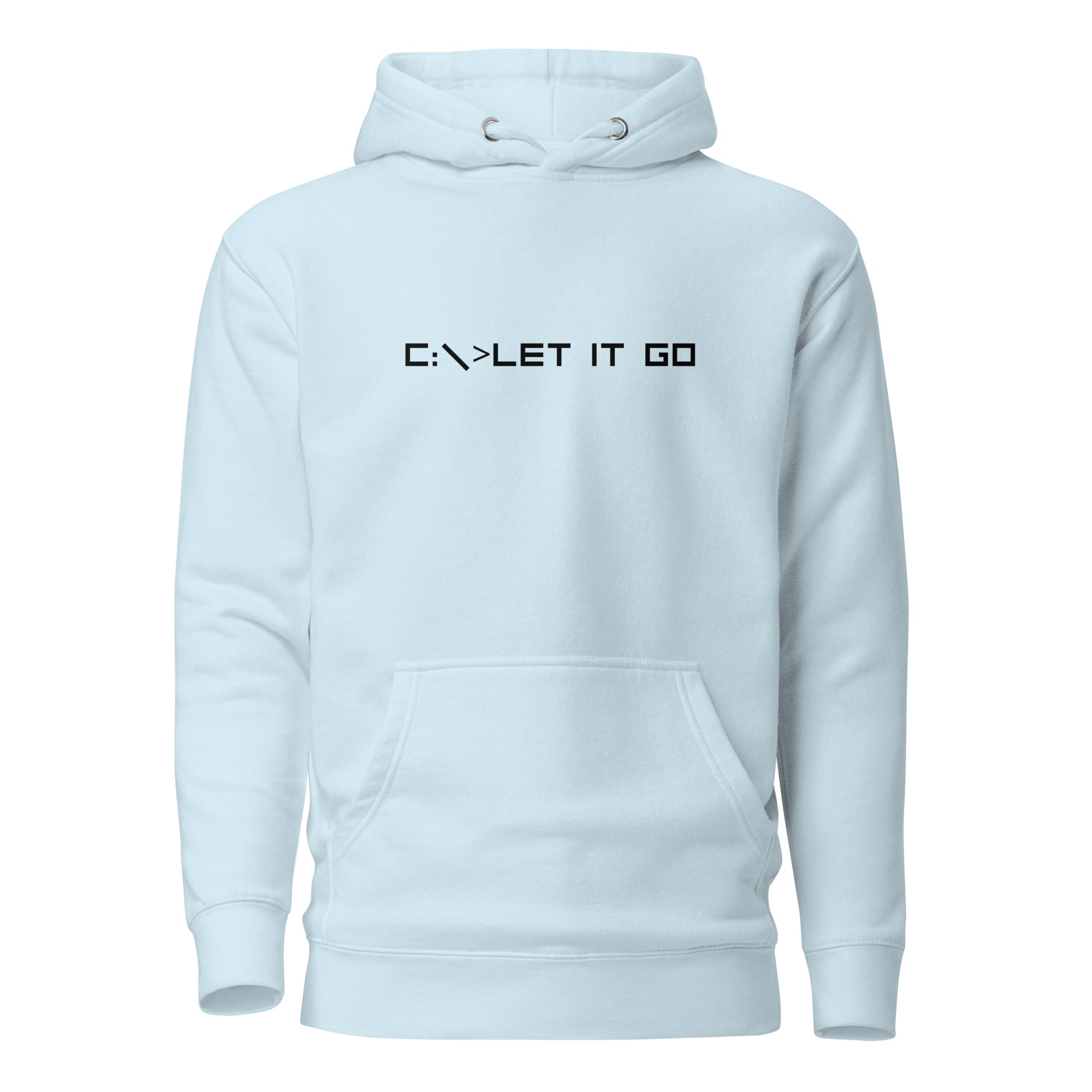 Light blue unisex hoodie featuring the phrase 'C:\>LET IT GO' in DOS computer-style text.