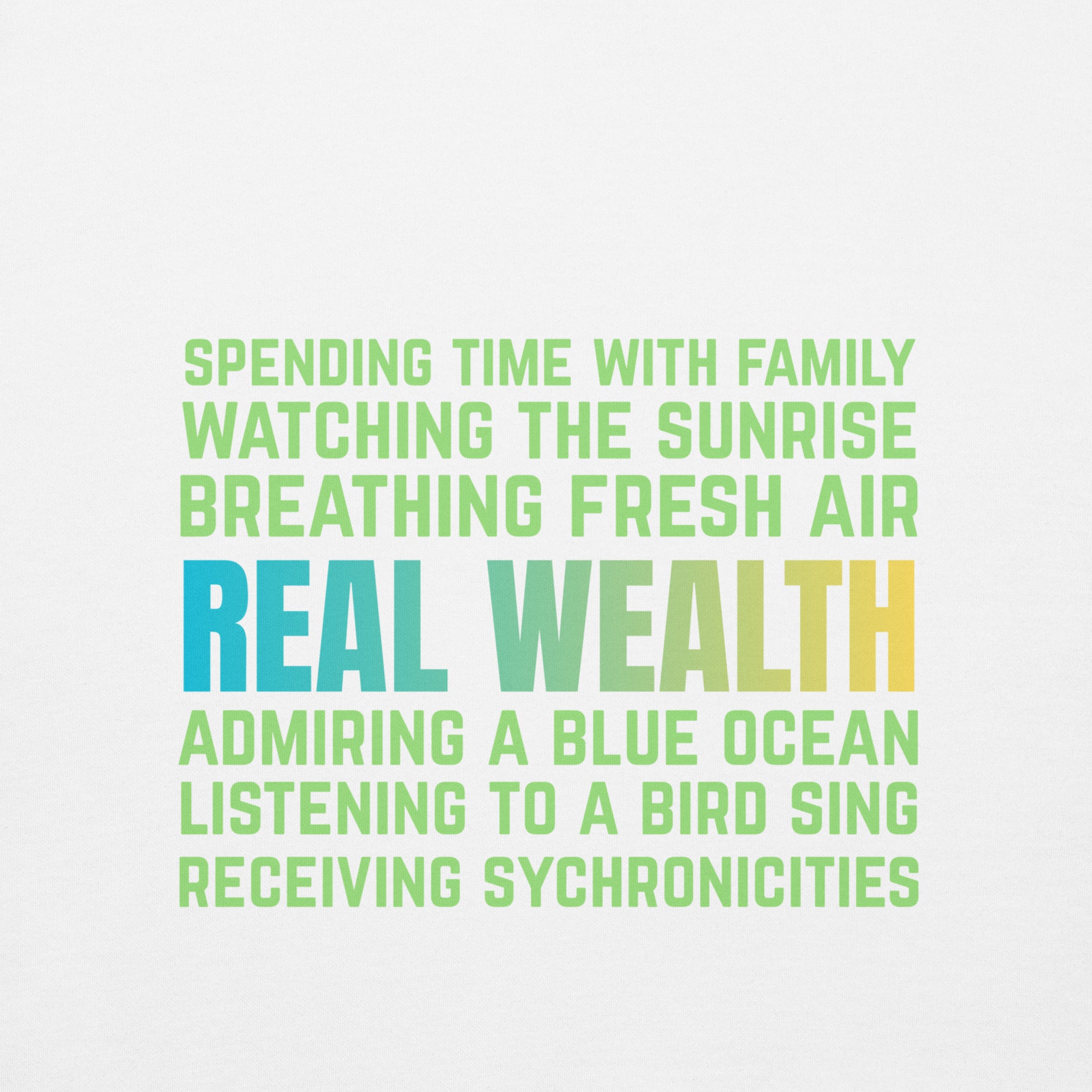 Close-up of the phrase “Real Wealth” with affirmational text about nature, presence, and synchronicities.