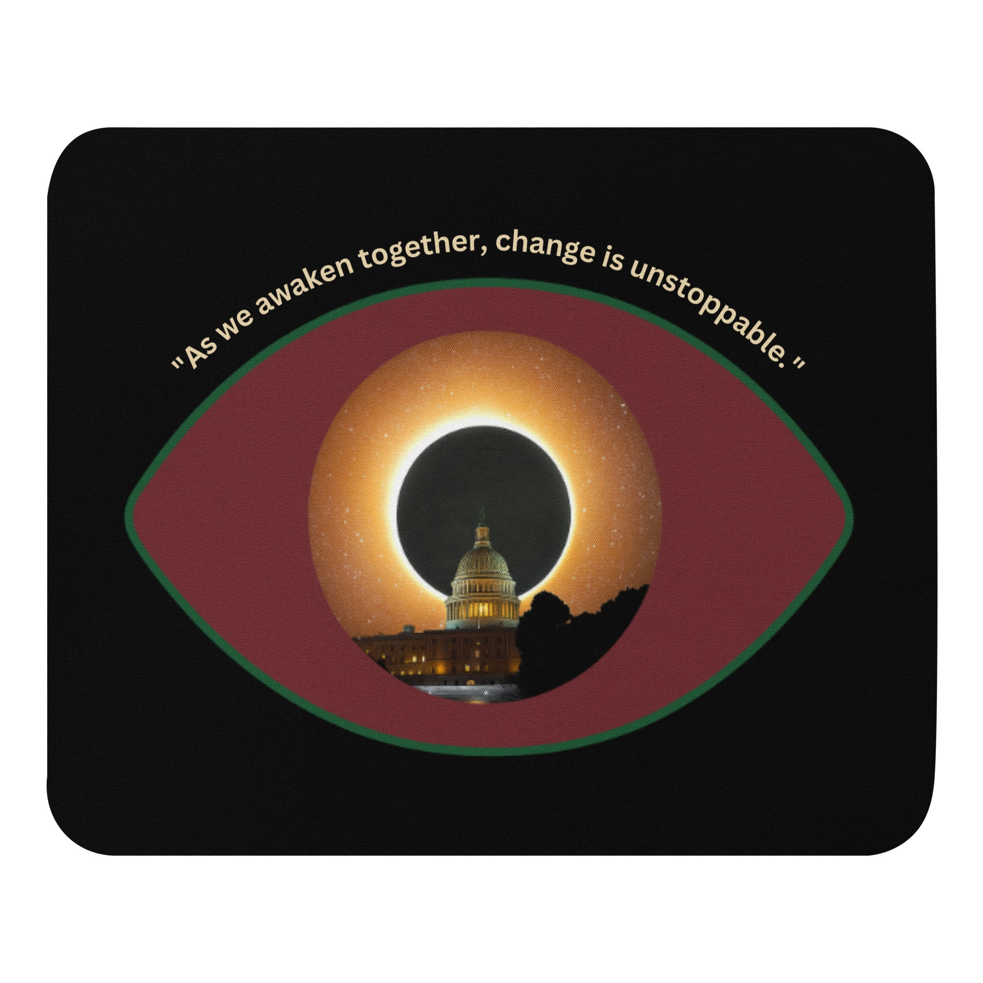 Mouse pad featuring the phrase “As We Awaken Together.” 
