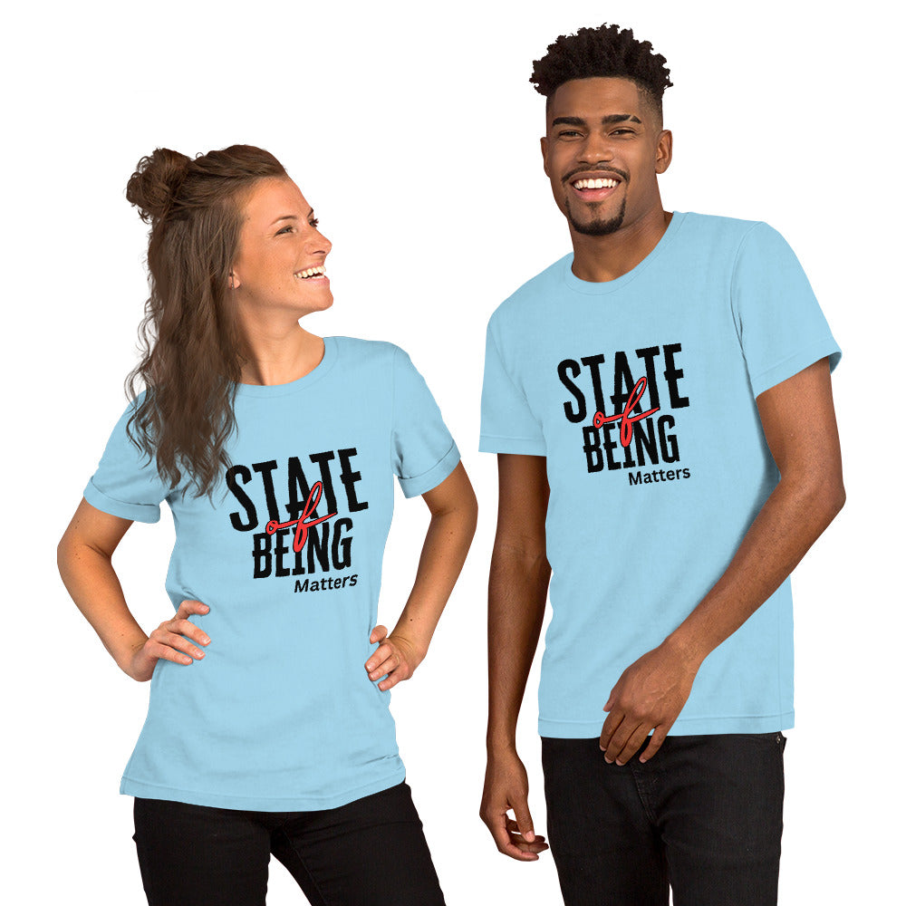 Light blue unisex t-shirt featuring the phrase 'State of Being Matters.'